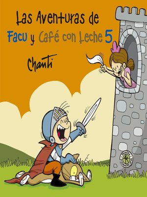 cover image of Las aventuras de Facu y Café con Leche 5